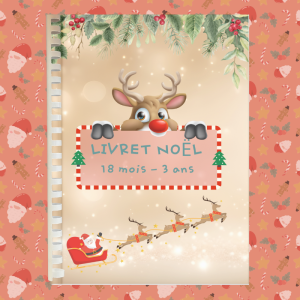 Livret d&rsquo;activités 18 mois – 3 ans : Noël (A5)