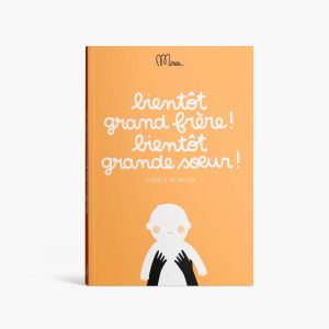 Bientôt grand frère ! Bientôt grande sœur !